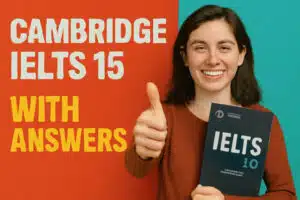 Download Cambridge IELTS 15 Academic PDF for laser-focused prep that aligns with real exam demands