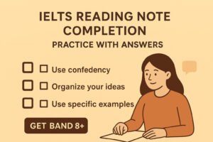 IELTS Reading Summary Completion: Practice with Answers