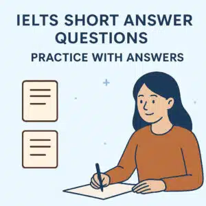 IELTS Short Answer Questions: Reading Practice Tips and Guide